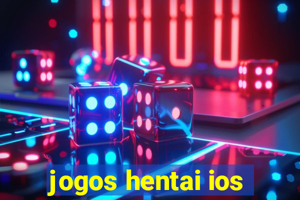 jogos hentai ios